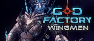 God Factory : Wingmen